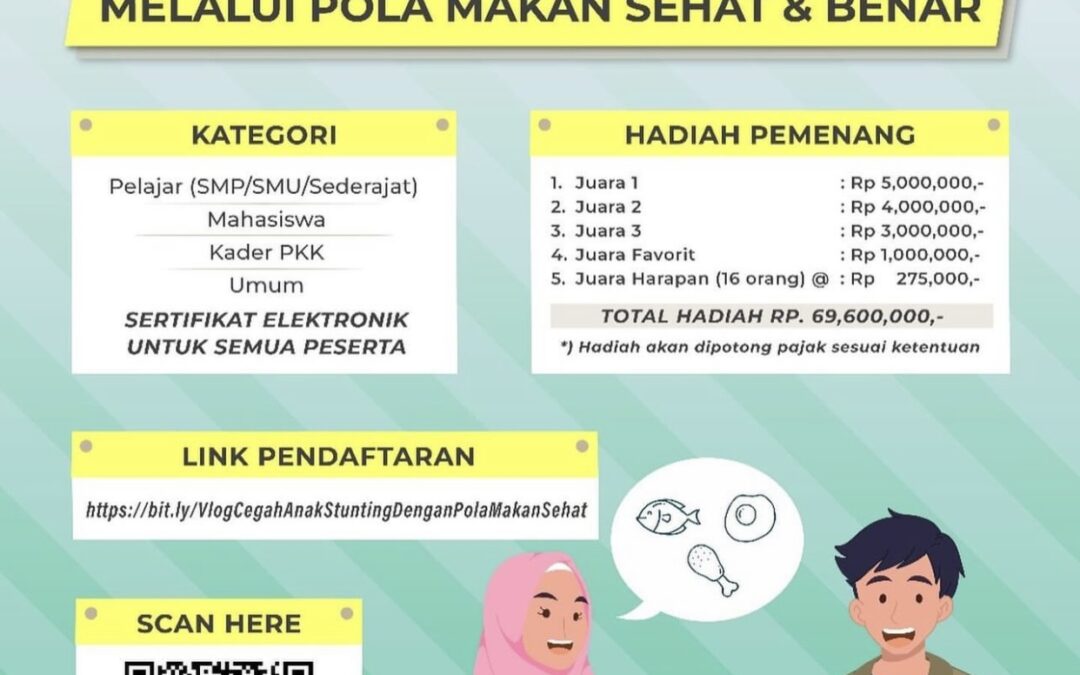 LOMBA VLOG : CEGAH ANAK STUNTING MELALUI POLA MAKAN SEHAT & BENAR