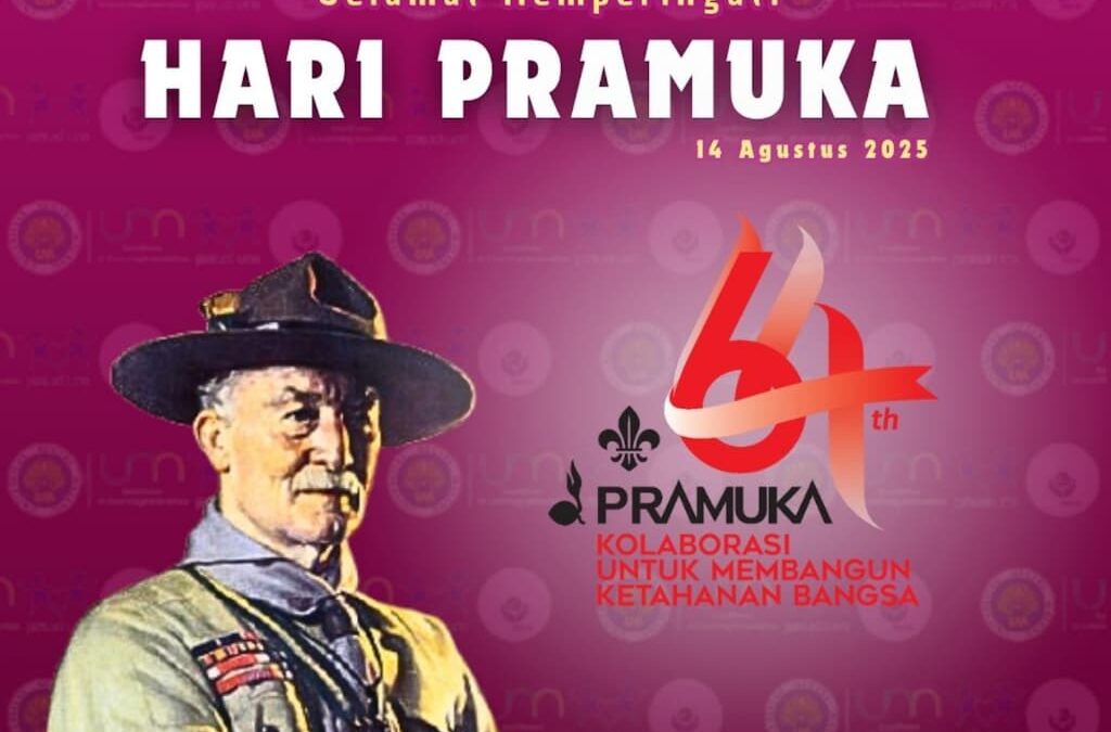 SELAMAT MEMPERINGATI HARI PRAMUKA 2025