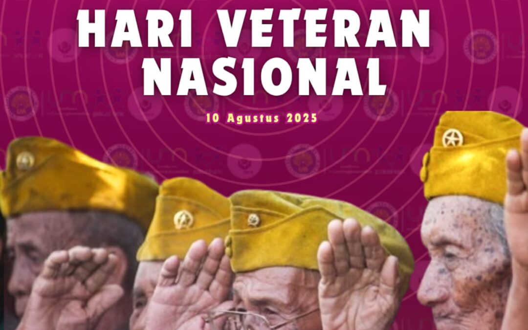 SELAMAT MEMPERINGATI HARI VETERAN NASIONAL 2025